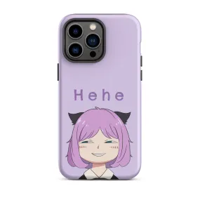 He he Tough Case for iPhone®