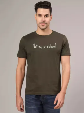 Not My Problem - Sukhiaatma Unisex Graphic Printed T-shirt